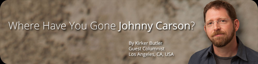 Where Have You Gone Johnny Carson?