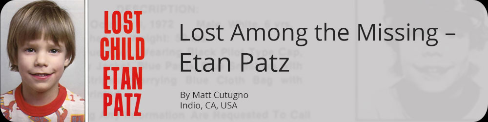 Lost Among the Missing – Etan Patz
