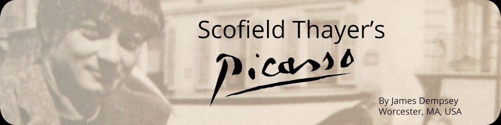 Scofield Thayer's Picasso