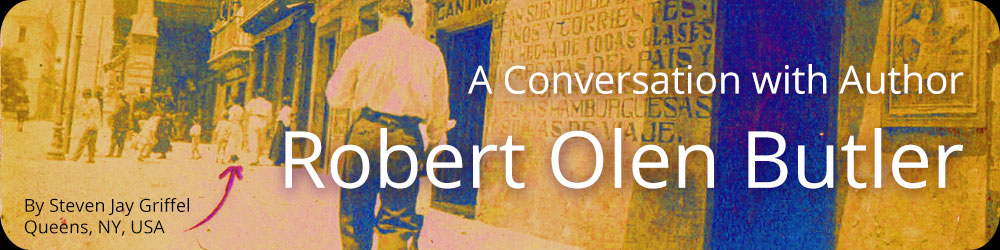A Conversation with Author Robert Olen Butler