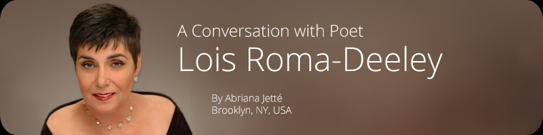 A Conversation with Poet Lois Roma-Deeley