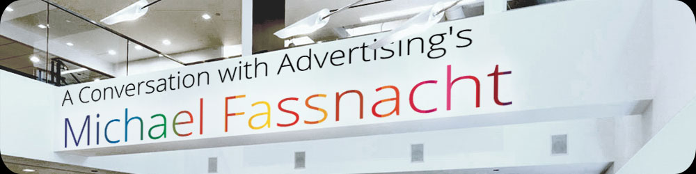 A Conversation with Advertising's Michael Fassnacht