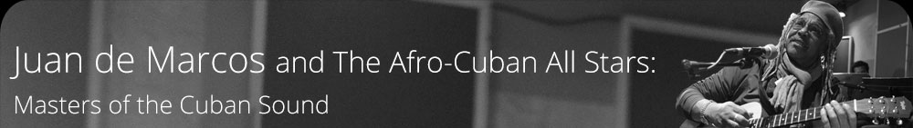 Juan de Marcos and The Afro-Cuban All Stars - Masters of the Cuban Sound