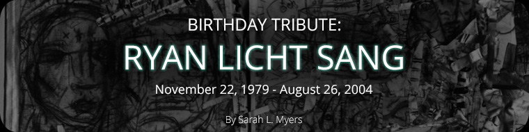 Birthday Tribute: Ryan Licht Sang