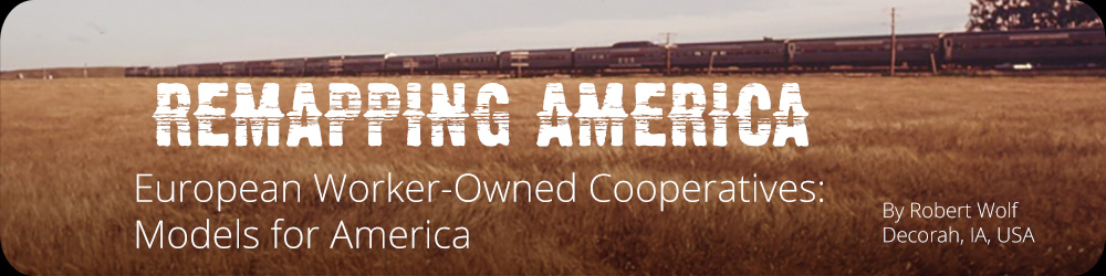 European Worker-Owned Cooperatives: Models for America